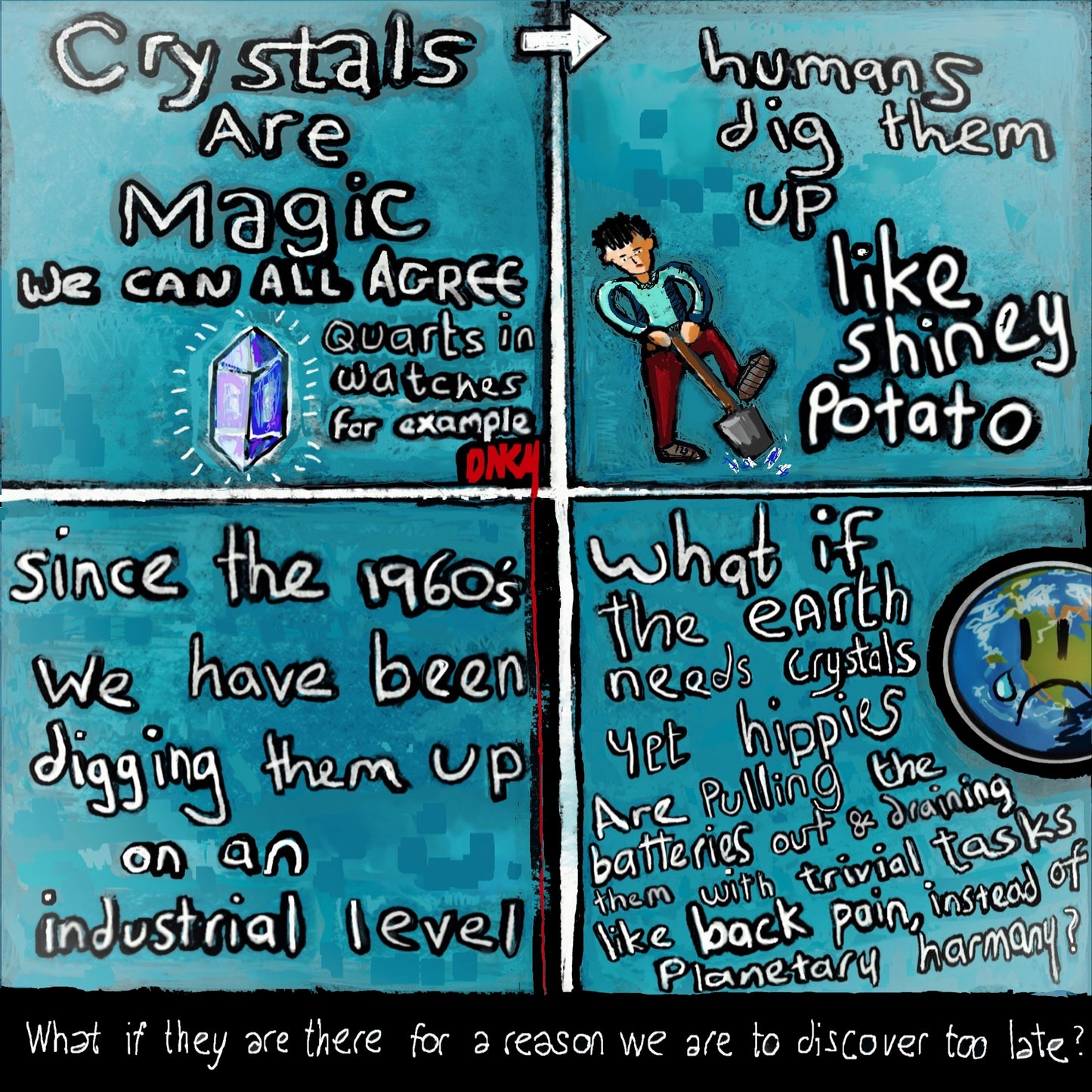 Crystals belong in the ground