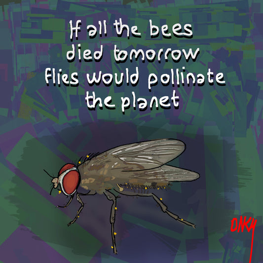 Fly's make the world go round